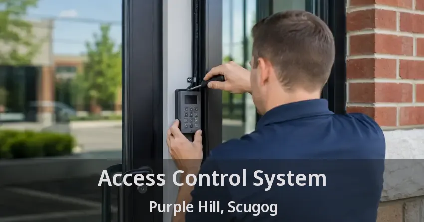 Access Control System Purple Hill, Scugog - ON