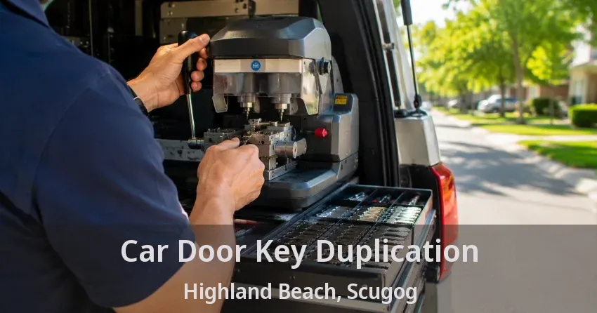Car Door Key Duplication Highland Beach, Scugog - ON
