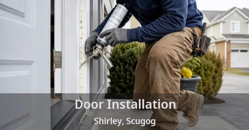 Door Installation Shirley, Scugog - ON