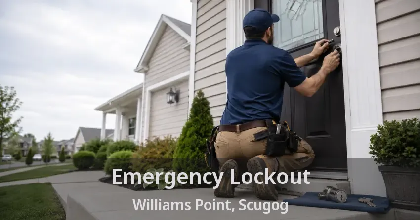 Emergency Lockout Williams Point, Scugog - ON