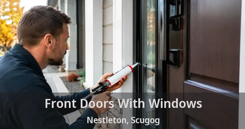 Front Doors With Windows Nestleton, Scugog - ON
