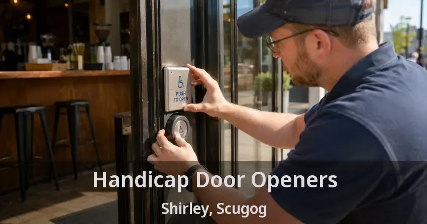 Handicap Door Openers Shirley, Scugog - ON