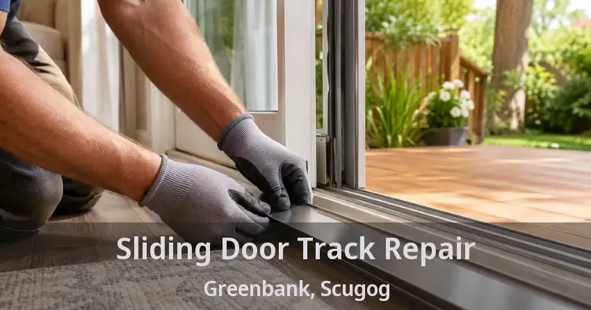 Sliding Door Track Repair Greenbank, Scugog - ON